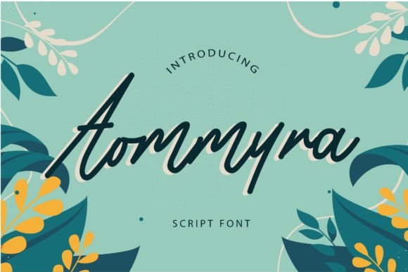 Aommyra: The Script Font That Elevates Branding and Design