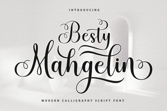Besty Mahgelin Script Font for Romantic Branding