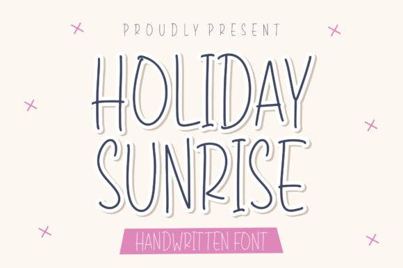 Holiday Sunrise: A Script Handwritten Font for Branding and Design