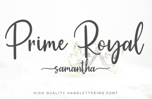Prime Royal Samantha: The Font That Elevates Every Campaign
