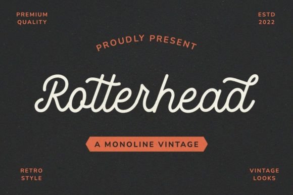 Rotterhead: A Vintage Monoline Script Font for Real Branding Work