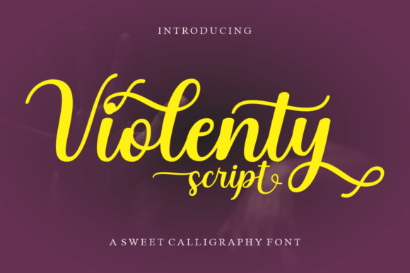 Violenty: A Script Font That Elevates Your Brand’s Romance and Refinement